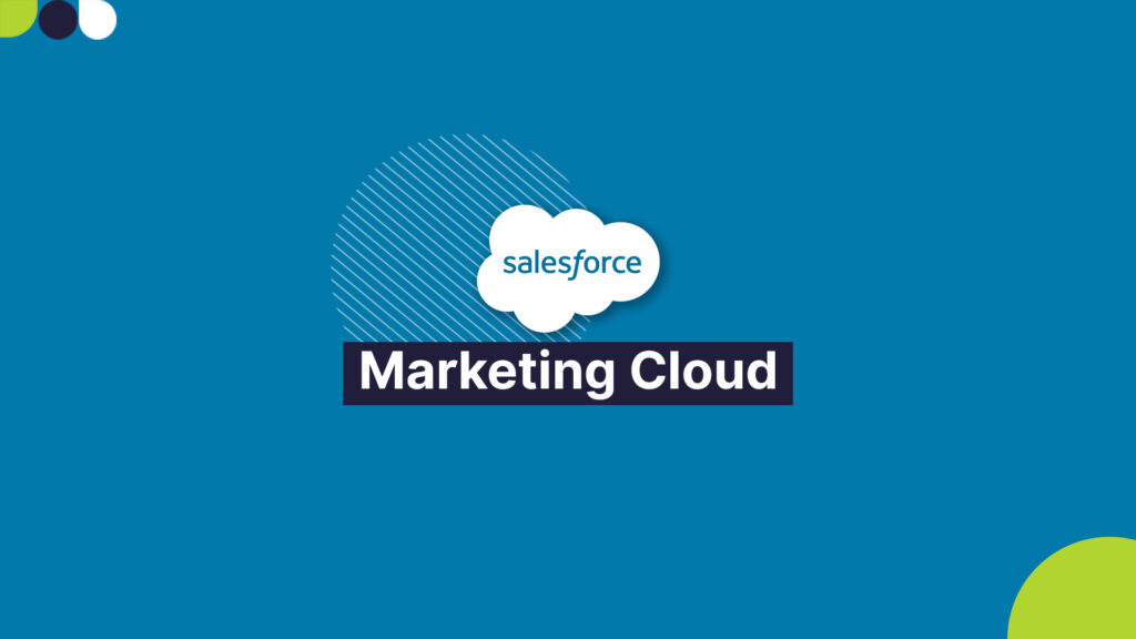 Salesforce Marketing Cloud